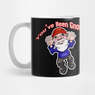 You've Been Gnomed Mug